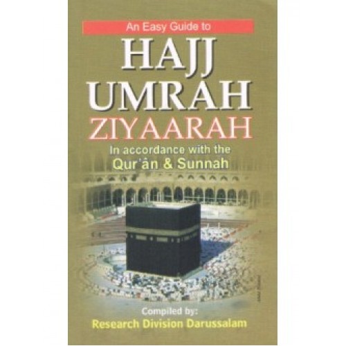 An Easy Guide to Hajj, Umrah, Ziyaarah PKPB